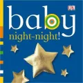 Baby: Night Night!