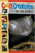 Crazy Creatures of the World