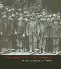 Growing Up in Coal Country