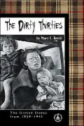 The Dirty Thirties: The United States from 1929-1941