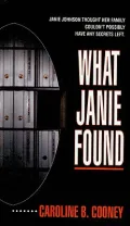 What Janie Found