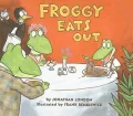 Froggy Eats Out