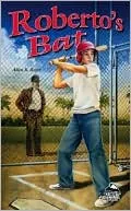 Roberto's Bat