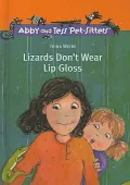 Lizards Don't Wear Lipgloss