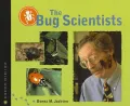 The Bug Scientist