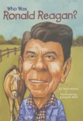 Who Was Ronald Reagan?