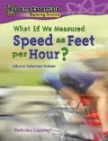 What If We Measured Speed As Feet Per Hour?