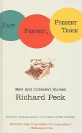 Past Perfect, Present Tense