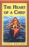 The Heart of a Chief