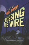 Crossing the Wire