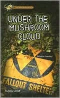 Under the Mushroom Cloud
