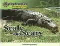 Scaly and Scary