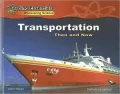 Transportation: Then and Now