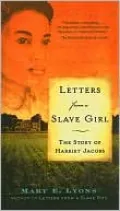 Letters from a Slave Girl: The Story of Harriet Jacobs