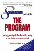 The Schwarzbein Principle, The Program: Losing Weight the Healthy Way