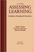 Assessing Learning: Standards, Principles, and Procedures