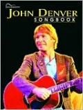 John Denver Songbook: Guitar Songbook Edition