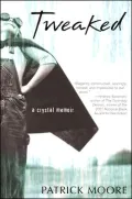 Tweaked: A Crystal Memoir
