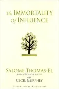 The Immortality of Influence
