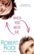 When You Were Me