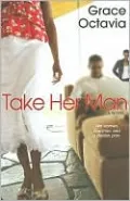 Take Her Man