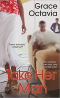 Take Her Man