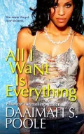 All I Want Is Everything