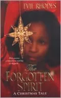 The Forgotten Spirit
