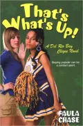 That's What's Up! (Del Rio Bay Clique Series #3)