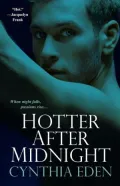 Hotter after Midnight