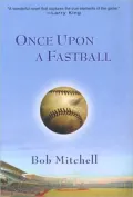 Once upon a Fastball