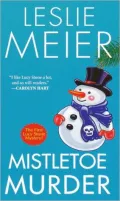 Mistletoe Murder (Lucy Stone Series #1)