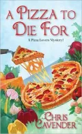 A Pizza To Die For