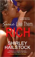 Some Like Them Rich