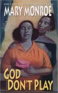 God Don’t Play