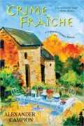 Crime Fraiche (Capucine Culinary Series #2)