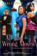 All the Wrong Moves