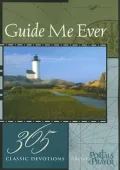 Daily Visits with My Lord: 365 Classic Devotions, Vol. 1