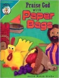 Praise God with Paper Bags
