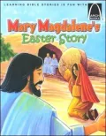 Mary Magdalene's Easter Story