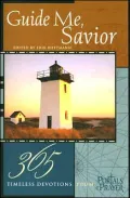 Guide Me, Savior: 365 Timeless Devotions from Portals of Prayer