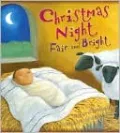 Christmas Night Fair and Bright