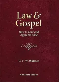 Law and Gospel: The Key to Understanding the Bible