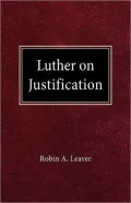 Luther On Justification