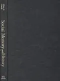 Social Memory and History: Anthropological Perspectivies