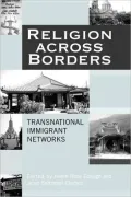 Religion Across Borders: Transnational Immigrant Networks