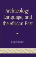 Archaeology, Language, and the African Past
