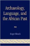 Archaeology, Language, and the African Past