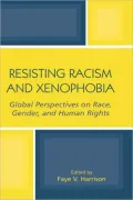 Resisting Racism And Xenophobia
