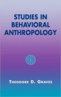 Studies in Behavioral Anthropology
